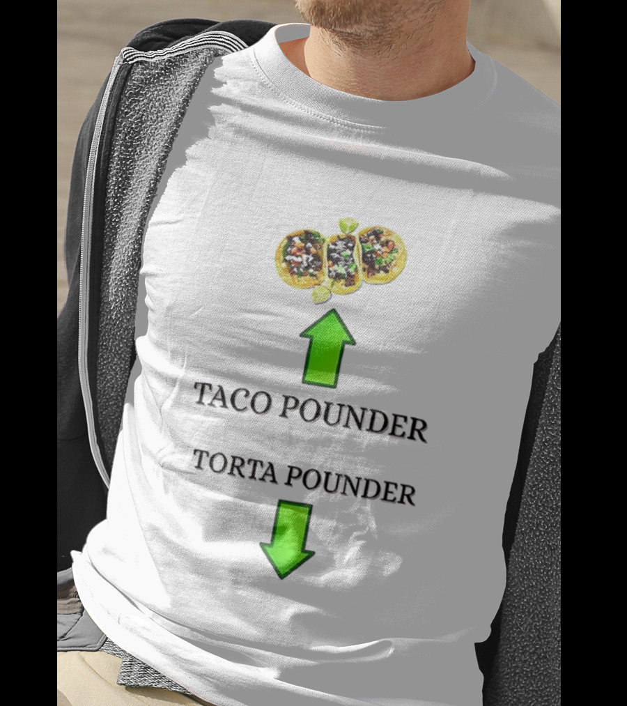 Taco Pounder Torta Pounder Funny Food Humor Arrows T-Shirt