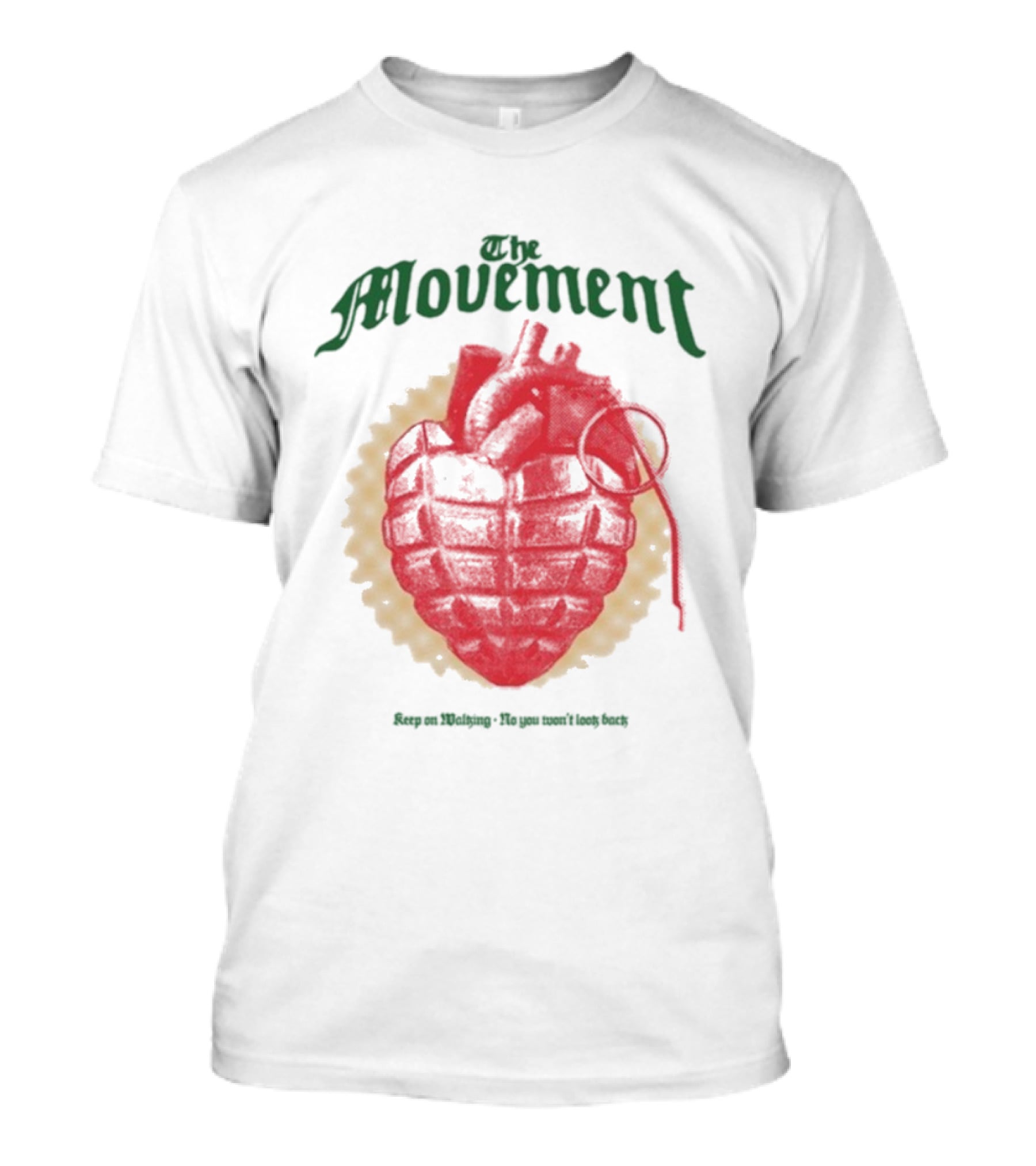 The Movement Keep On Working No You Won’t Look Back Heart Grenade T-Shirt