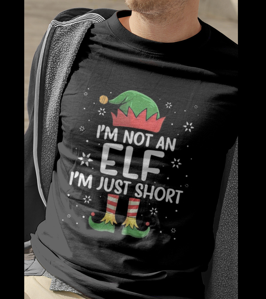 I’m Not An Elf I’m Just Short Christmas Hat And Shoes T-Shirt