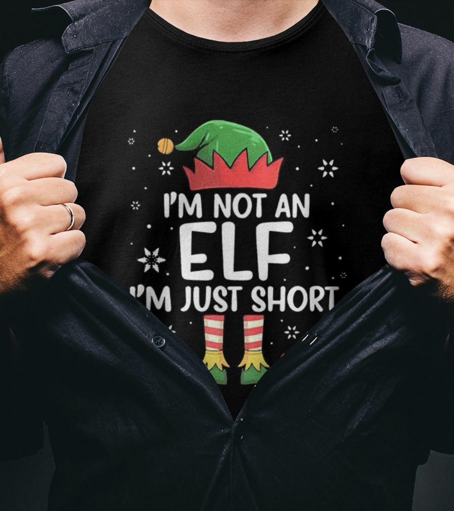 I’m Not An Elf I’m Just Short Christmas Hat And Shoes T-Shirt