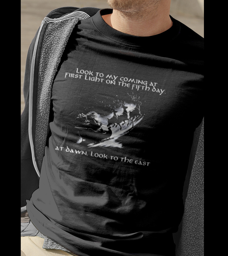Santa Claus Look To My Coming At First Light On The Fifth Day At Dawn Look To The East T-Shirt