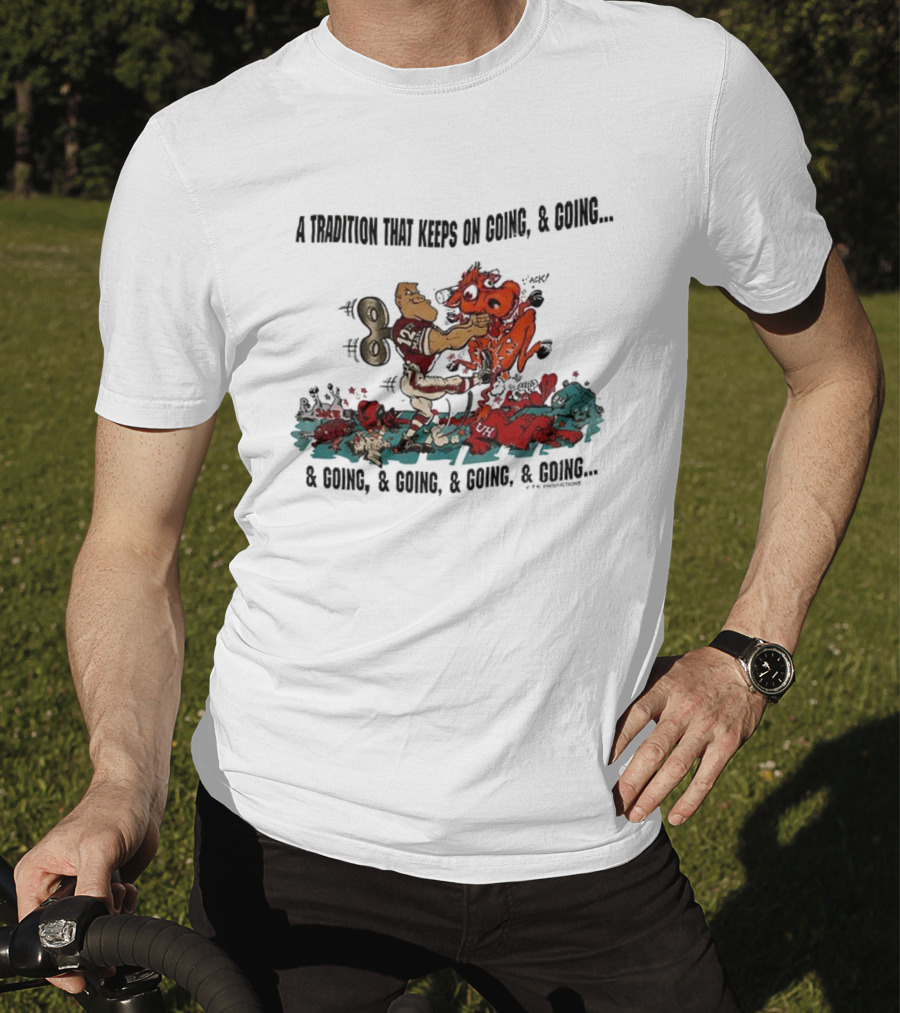 A Tradition That Keeps On Going 12 Rivals And Mascot Battle T-Shirt