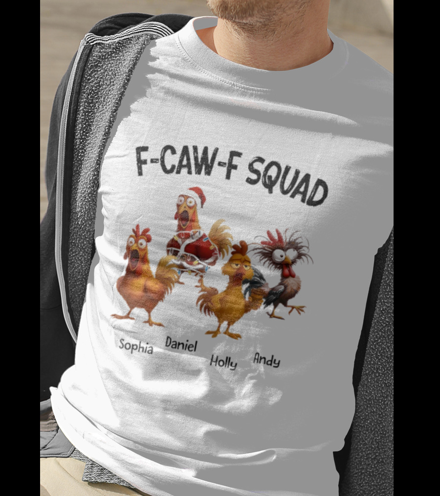 F-CAW-F Squad Funny Custom Names Sophia Daniel Holly Andy Ornament T-Shirt