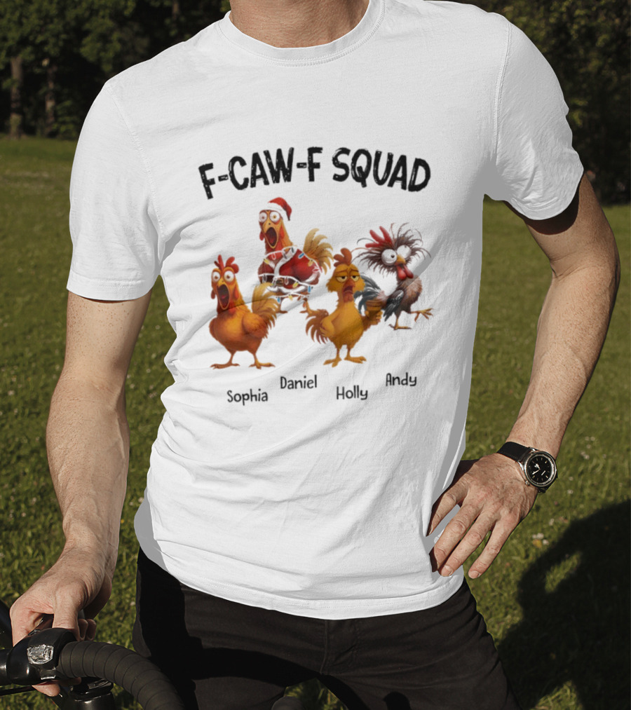 F-CAW-F Squad Funny Custom Names Sophia Daniel Holly Andy Ornament T-Shirt