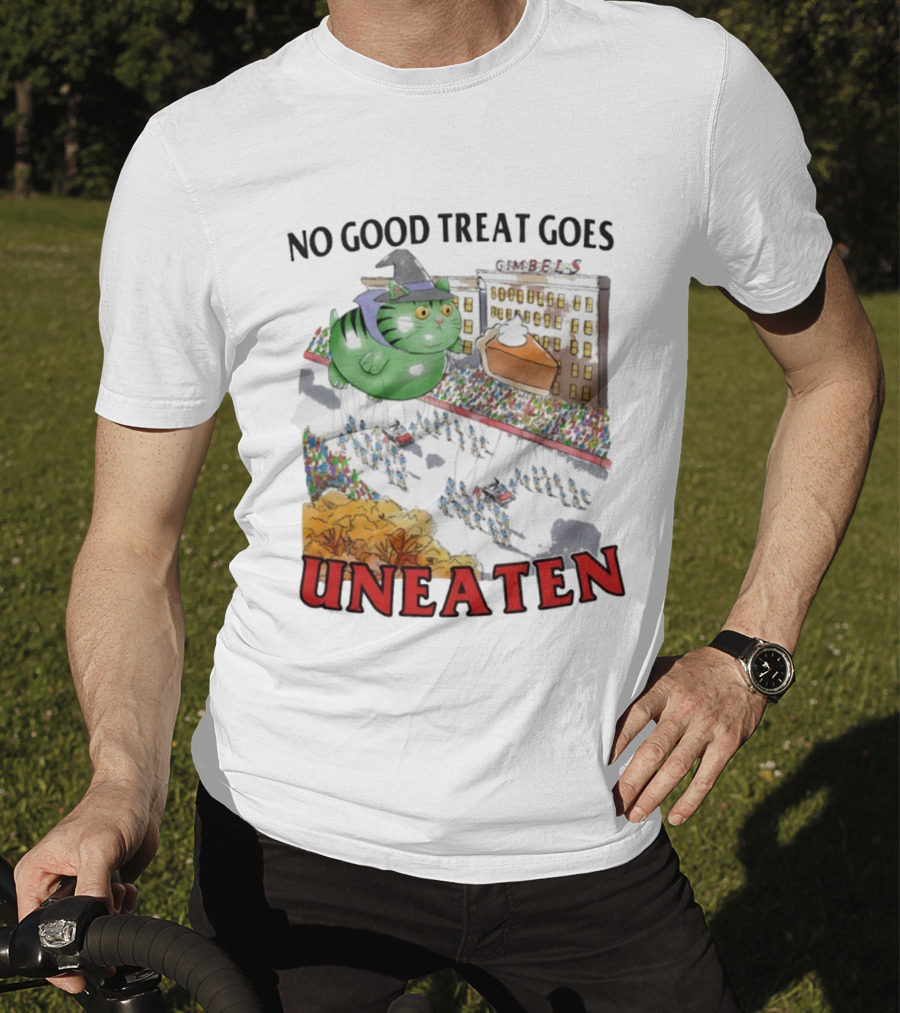 No Good Treat Goes Uneaten Cat Thanksgiving Parade Gimbels Pie Balloon T-Shirt