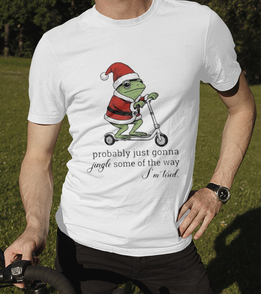 Frog Probably Just Gonna Jingle Some Of The Way I'm Tired Christmas Scooter Santa Hat T-Shirt