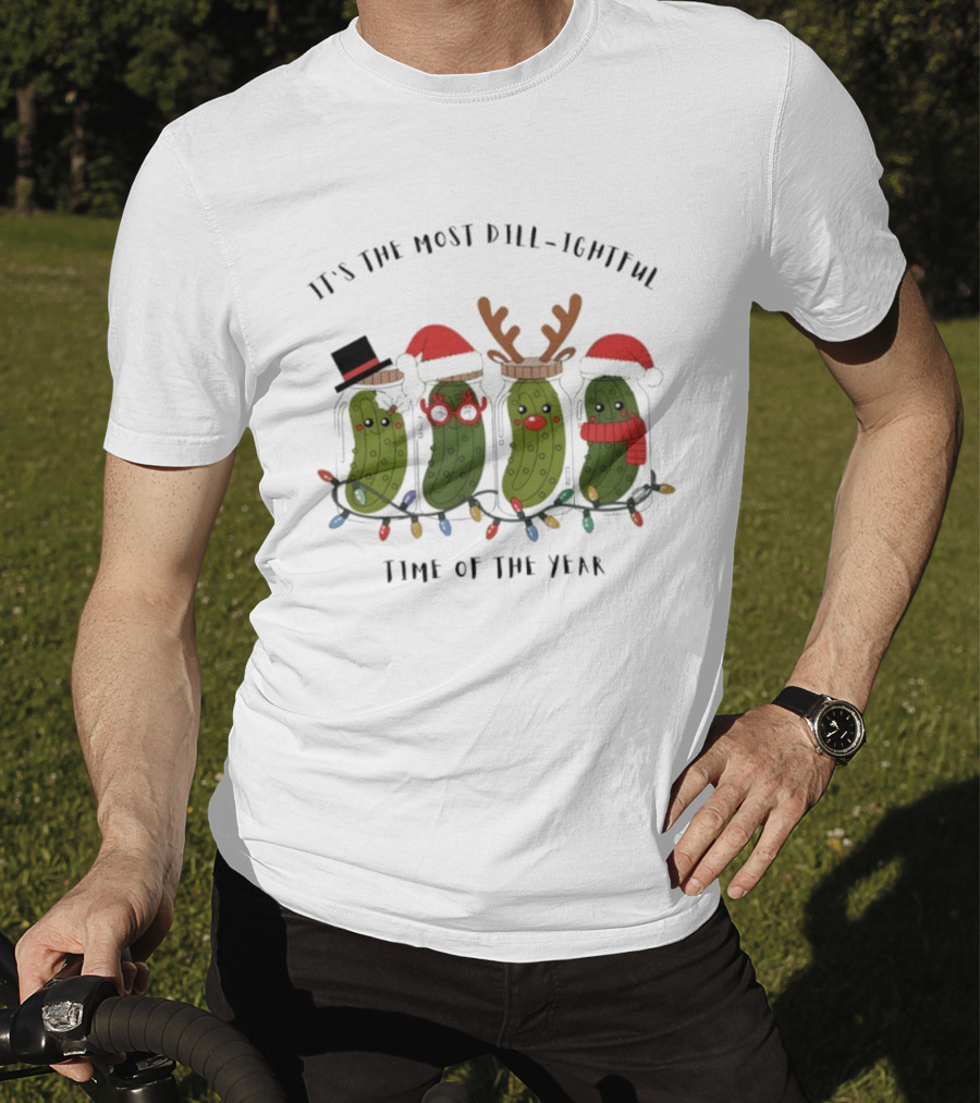 It's The Most Dill-ightful Time Of The Year Pickle Ornament Holiday Humor T-Shirt
