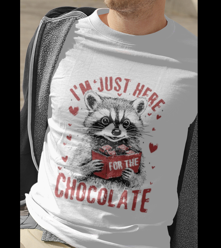 I'm Just Here For The Chocolate Raccoon With Hearts T-Shirt