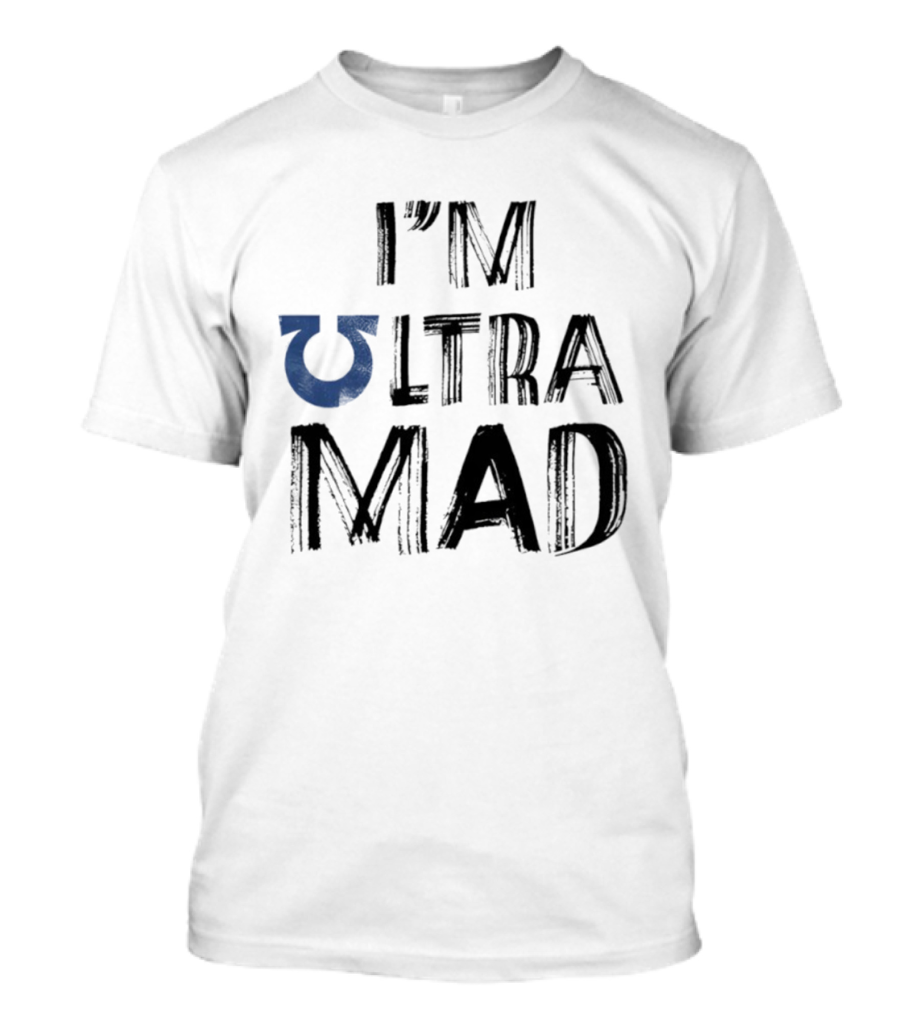 I'm Ultramarines Ultra Mad T-Shirt