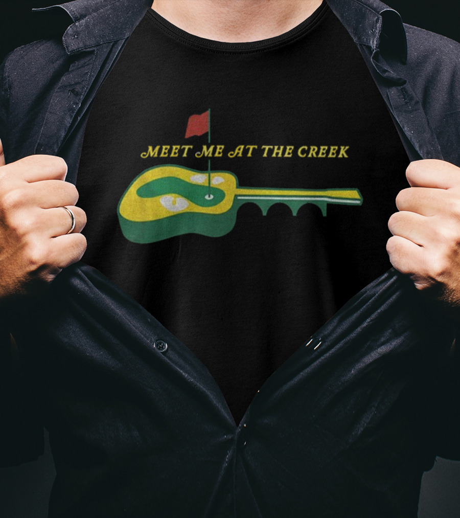 Meet Me At The Creek Guitar Golf Course T-Shirt