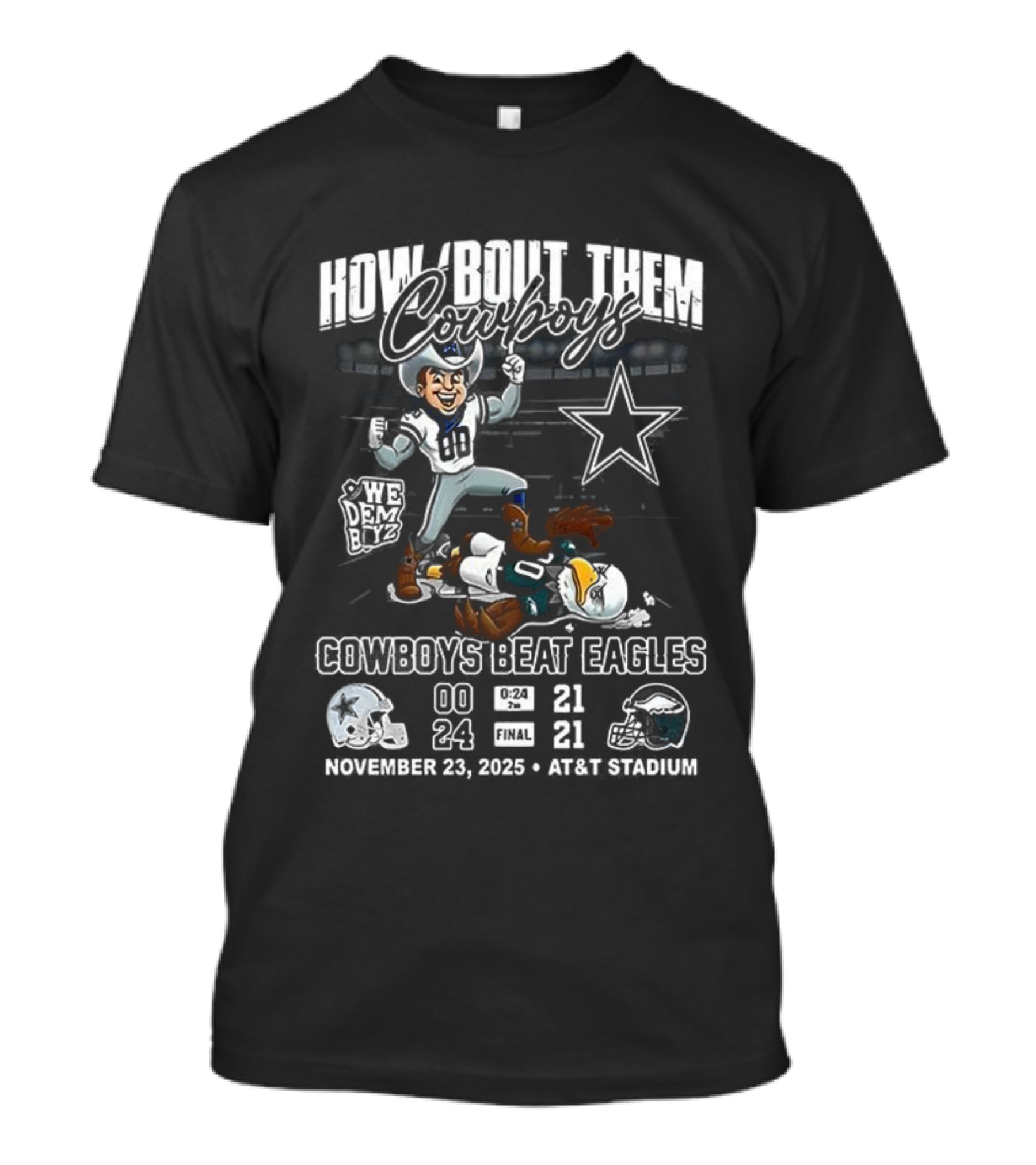 How Bout Them Cowboys Beat Eagles November 24 2025 T-Shirt