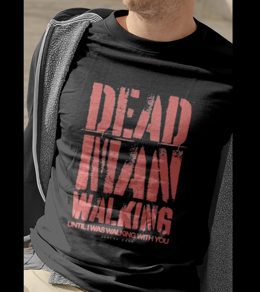 Jeremy Camp Dead Man Walking Until I Was Walking With You Red Text T-Shirt
