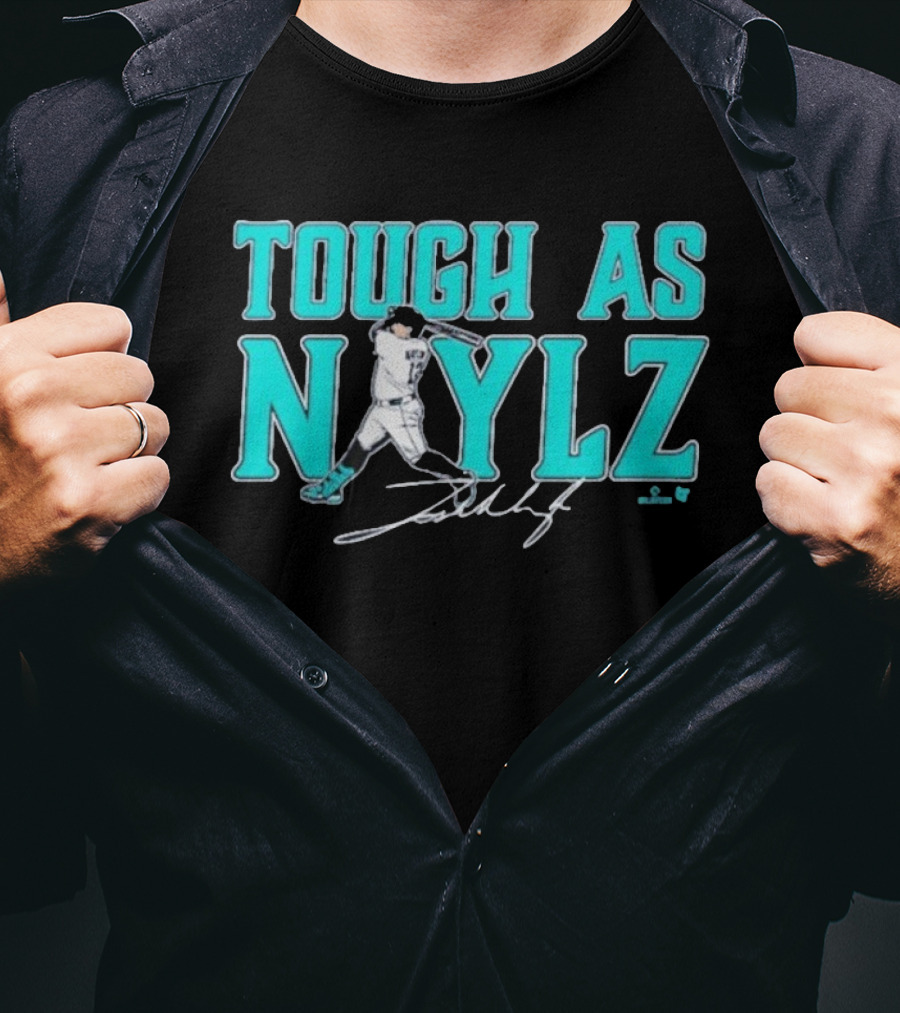 Tough As Naylz Baseball Player Mariners Theme T-Shirt