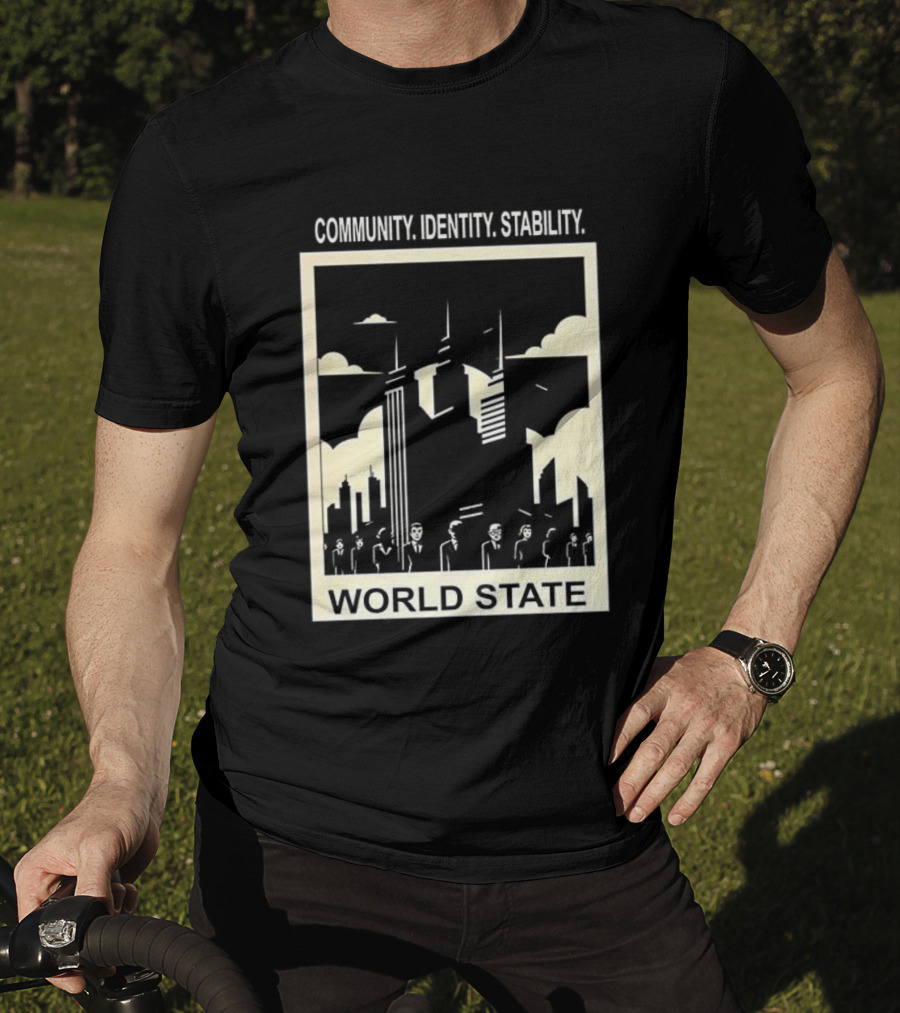 Community Identity Stability World State Utopian Cityscape T-Shirt