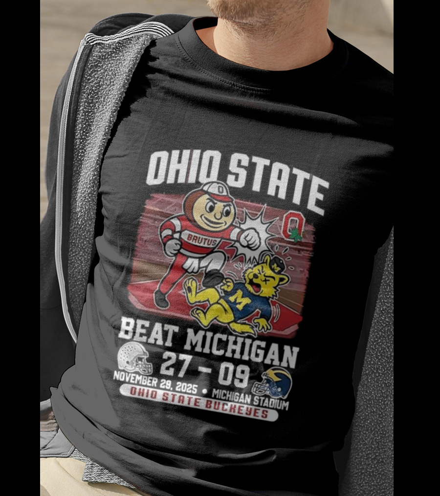 Ohio State Buckeyes Brutus Beat Michigan Wolverines November 2025 Final Score 27-09 T-Shirt
