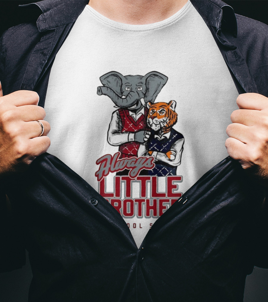 Always Little Brother Barstool Sports Crimson Tide Elephant And Aubie Tiger T-Shirt