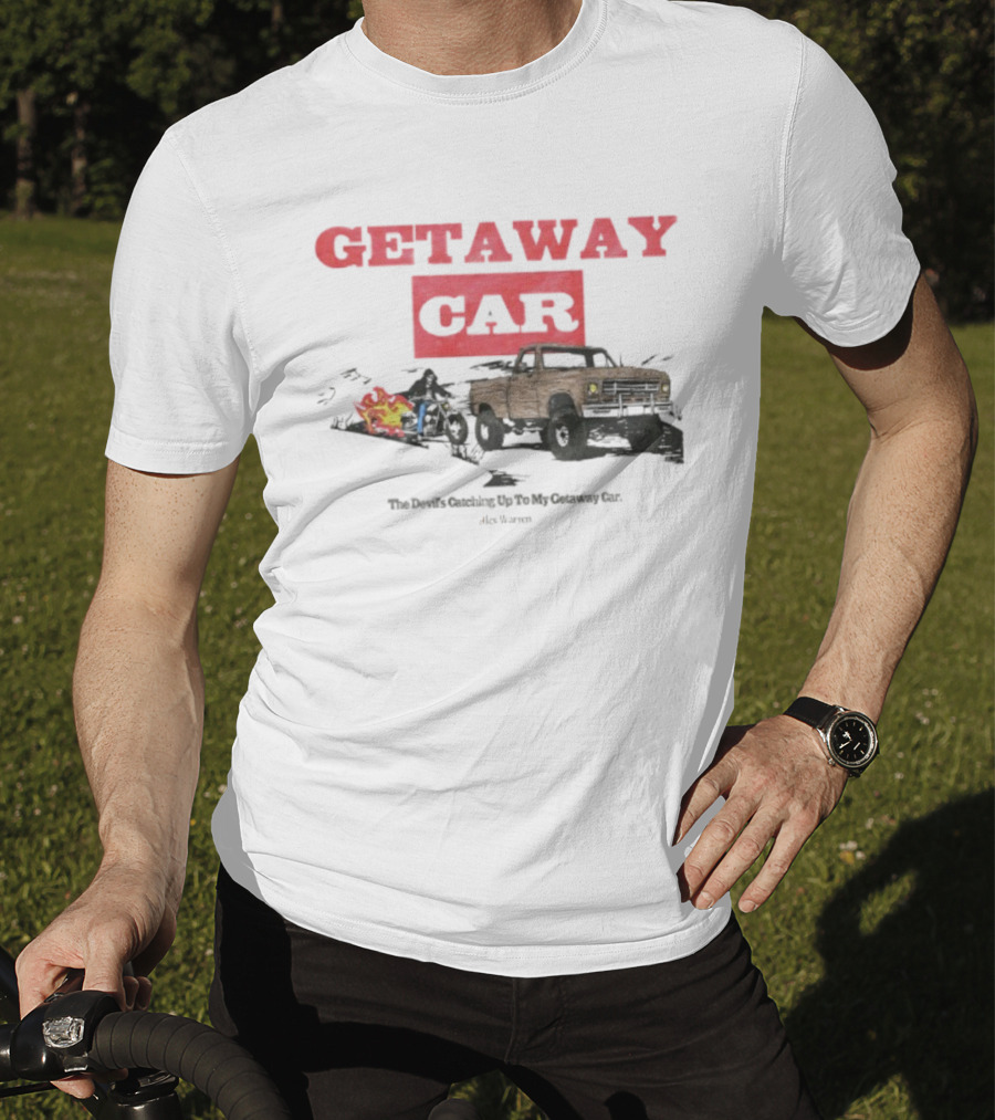 Getaway Car Alex Warren Store Merch Vintage Truck Fire Trail T-Shirt
