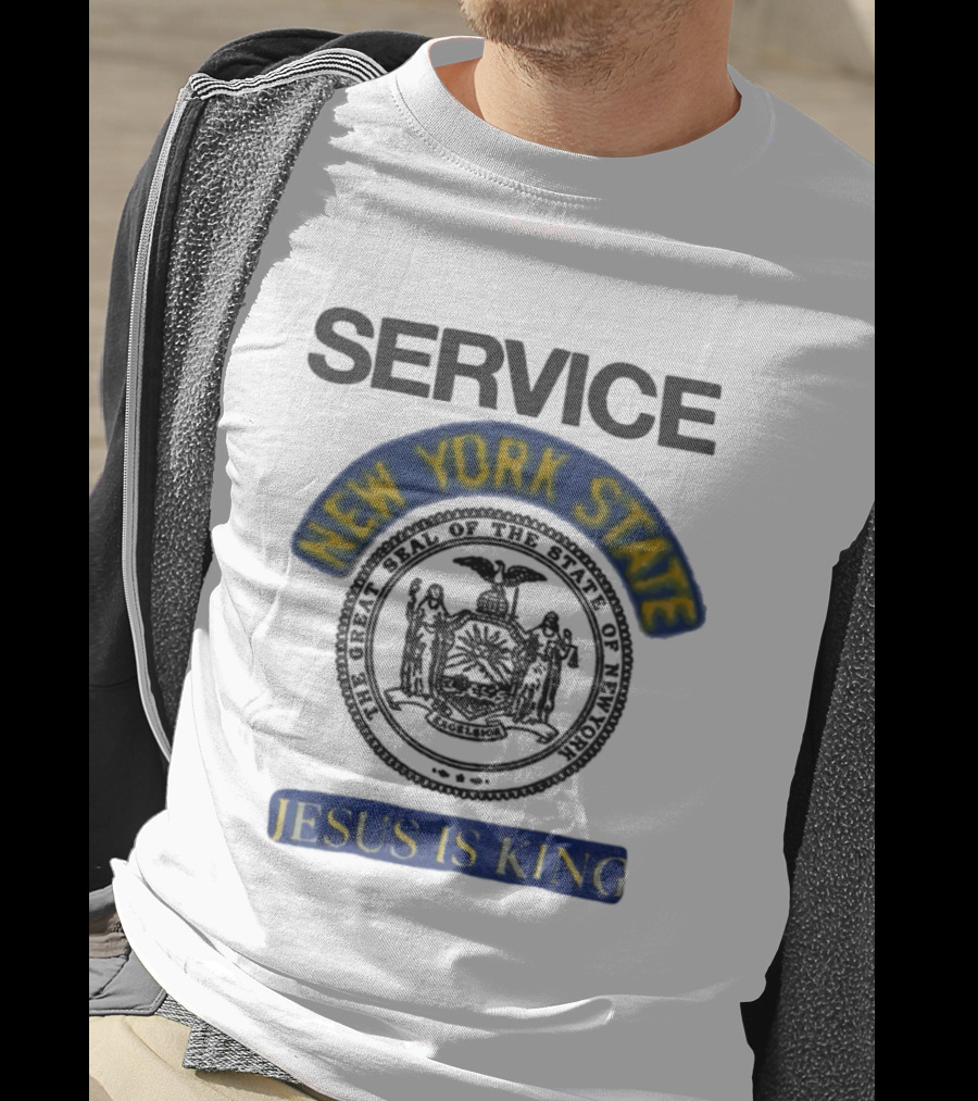 Service New York State Seal Jesus Is King T-Shirt