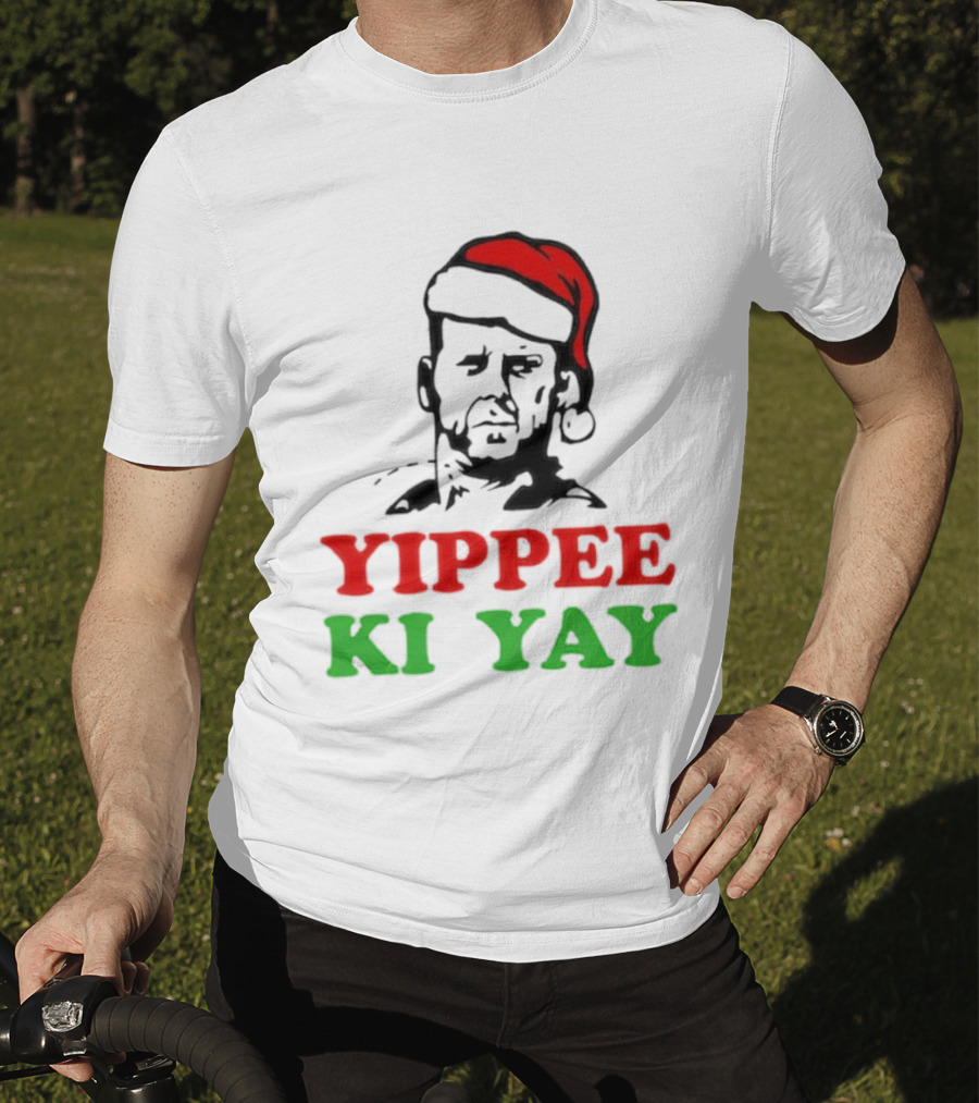 Yippee Ki Yay Die Hard Christmas Bruce Willis Santa Hat T-Shirt