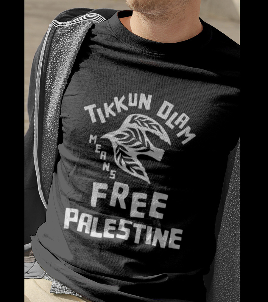 Tikkun Olam Means Free Palestine Bird Symbol T-Shirt