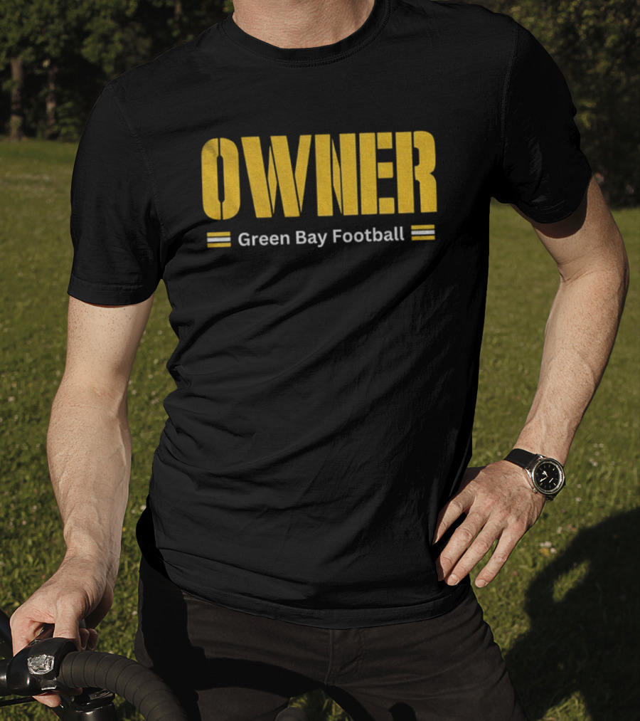 Packers Owner Green Bay Football NFL 2025 T-Shirt