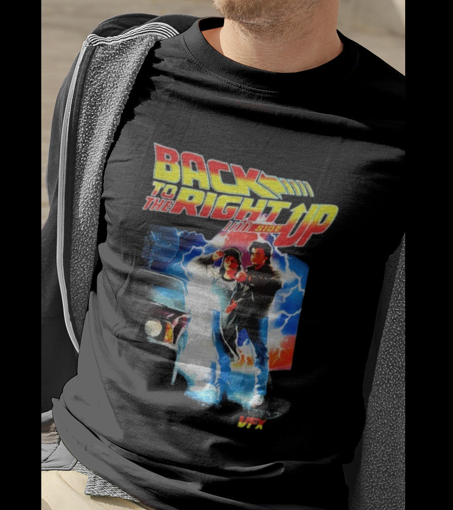 Back To The Right Side Up Stranger Things Cast Season 5 Back To The Future T-Shirt