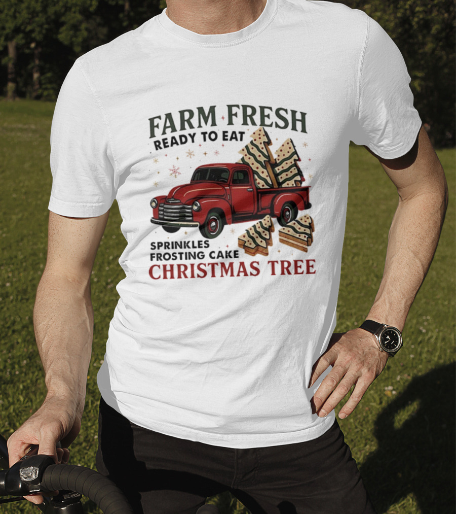 Farm Fresh Red Truck Christmas Tree Sprinkles Frosting Cake Ready To Eat T-Shirt