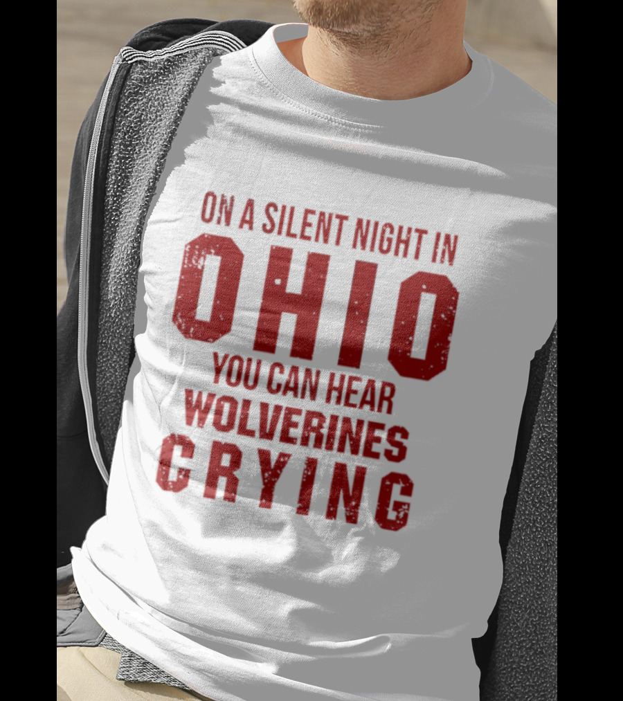 Ohio Silent Night Wolverines Crying T-Shirt