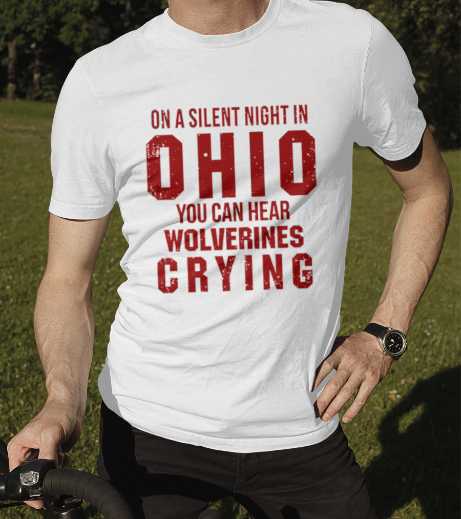 Ohio Silent Night Wolverines Crying T-Shirt