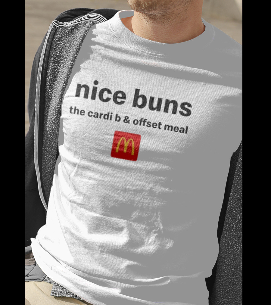 Nice Buns Cardi B Offset Meal McDonald’s Collaboration T-Shirt