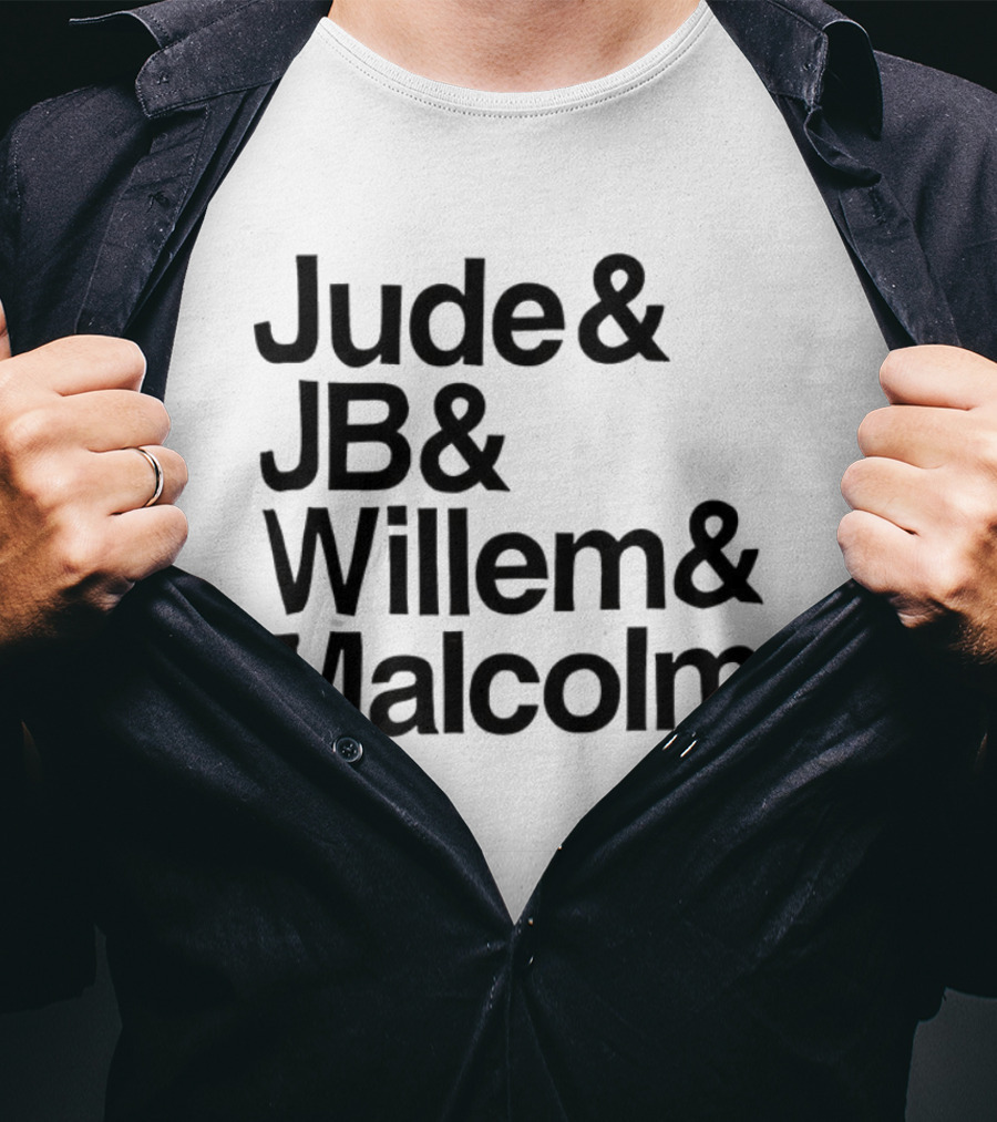 ```Human Jude JB Willem Malcolm ``` T-Shirt