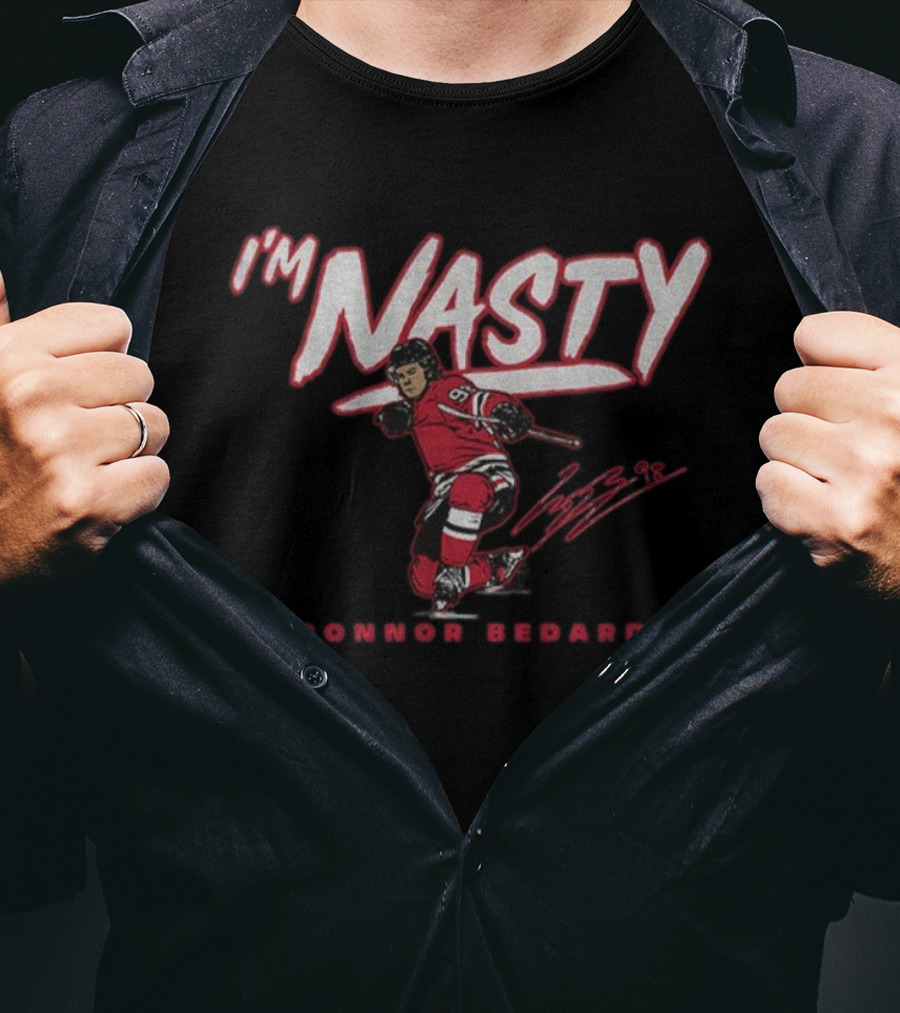 I'm Nasty Connor Bedard Chicago Blackhawks NHL Hockey Signature T-Shirt