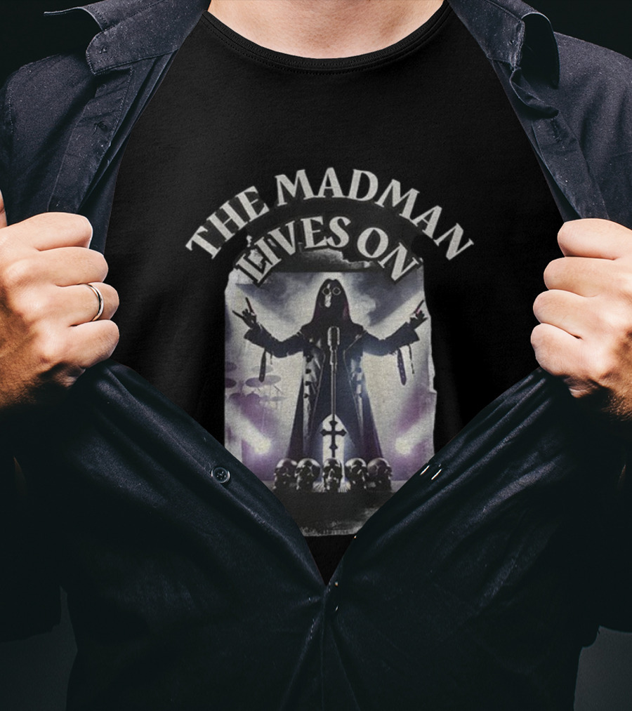The Madman Lives On Ozzy Osbourne Tribute RIP 2025 T-Shirt