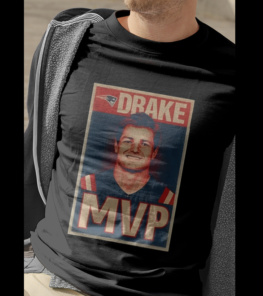 New England Patriots Drake MVP 2025 NFL Hope Style T-Shirt