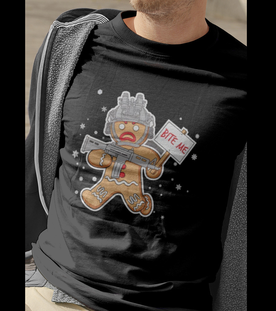 Bite Me Hostile Gingerbread Soldier Holding Sign With Weapon And Helmet T-Shirt