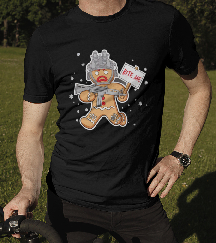Bite Me Hostile Gingerbread Soldier Holding Sign With Weapon And Helmet T-Shirt