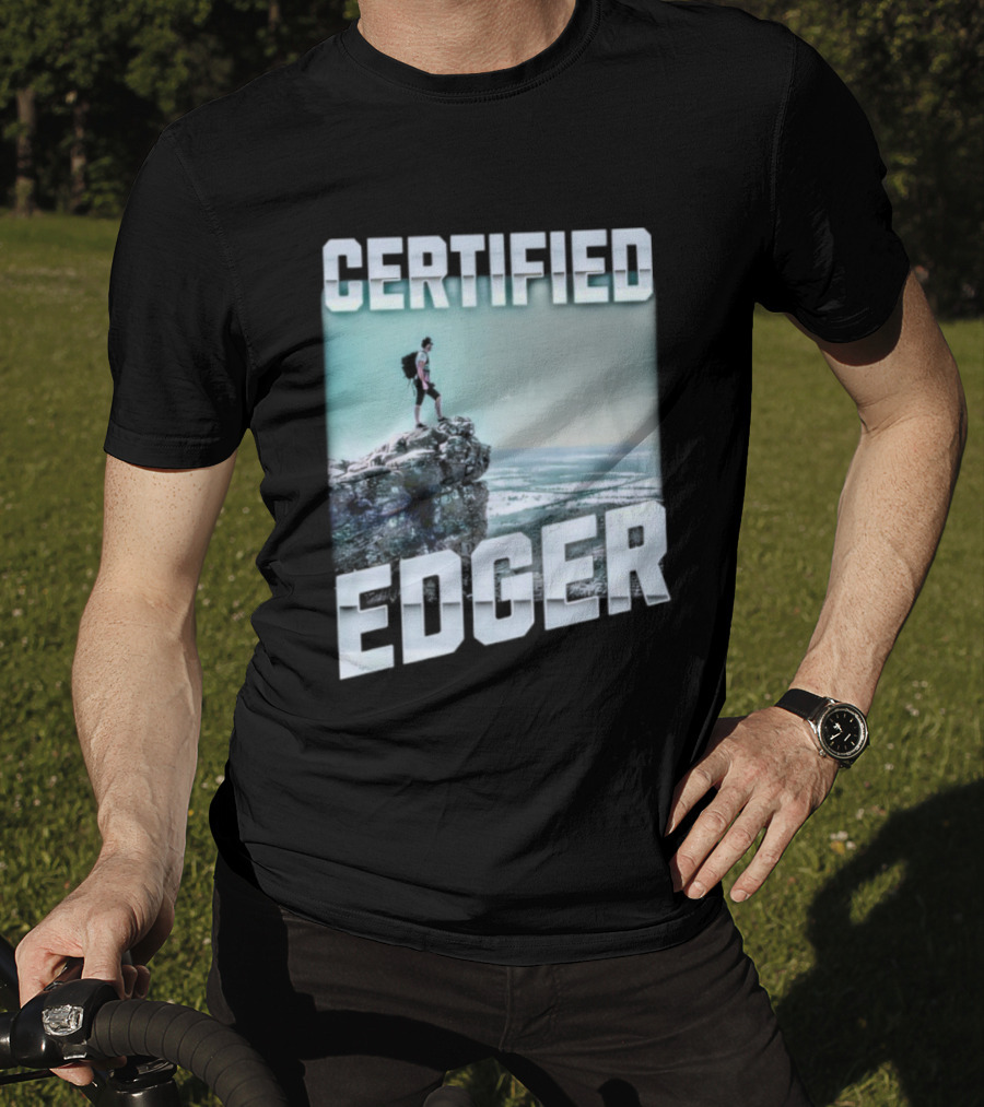 Certified Edger Adventure Surfing Ocean Wave T-Shirt