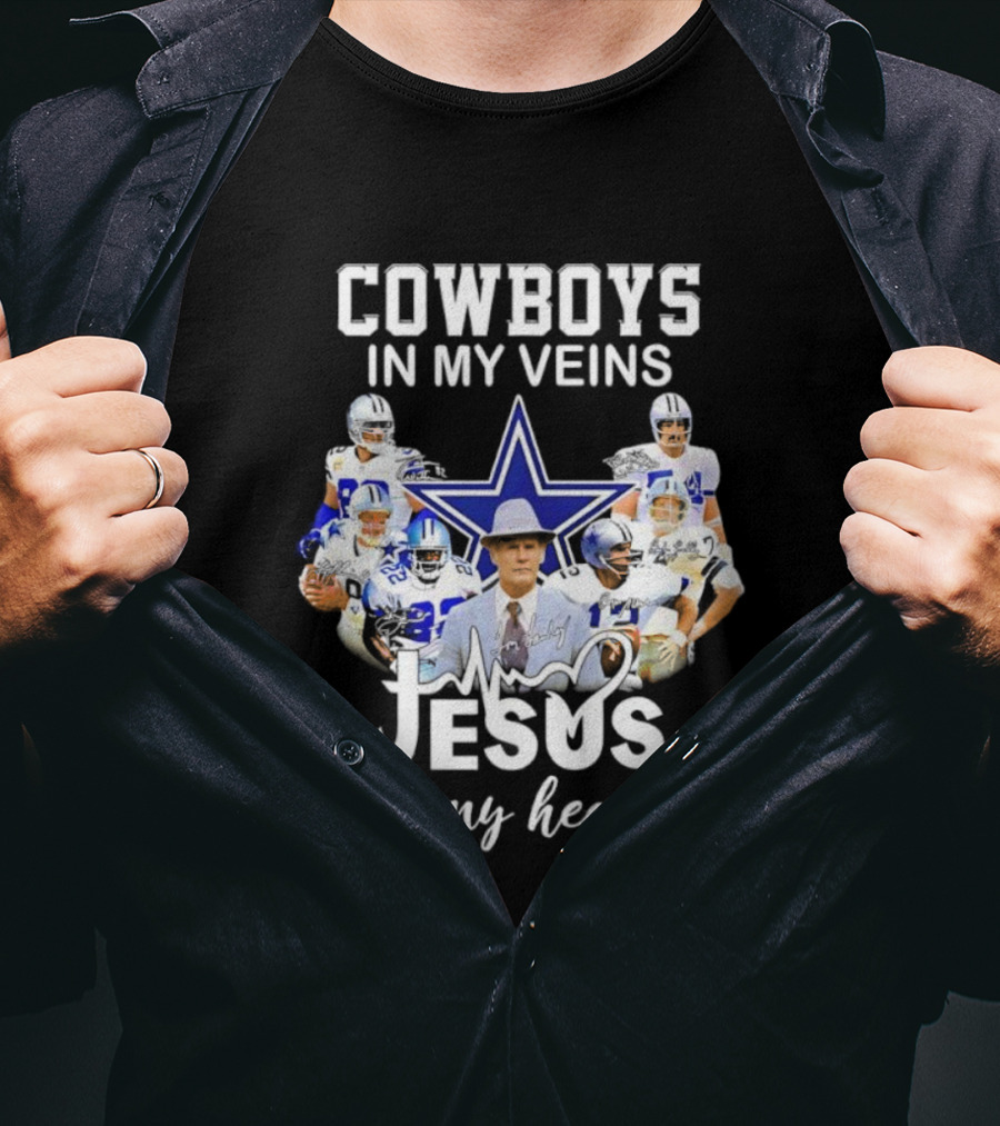 Cowboys In My Veins Jesus In My Heart Dallas Football Team Fans T-Shirt