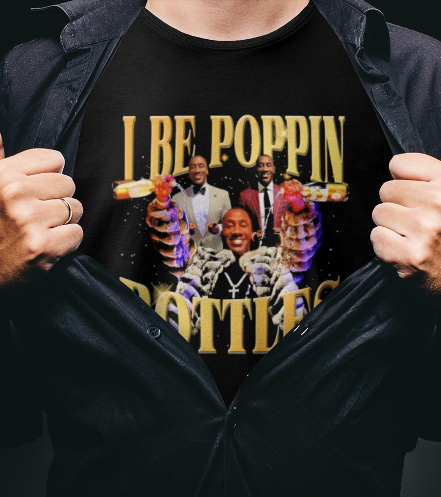 I Be Poppin Bottles Celebrities Celebration T-Shirt