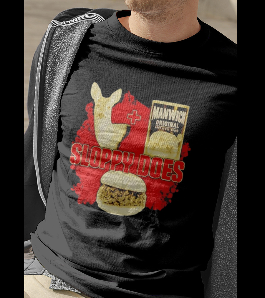 Deer Manwich Original Sloppy Does Funny Parody T-Shirt