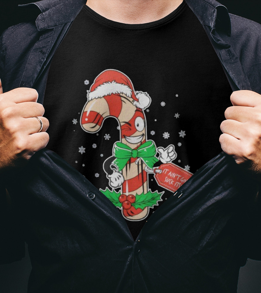 Cheeky Christmas Candy Cane Santa Hat It Ain’t Gonna Suck Itself T-Shirt