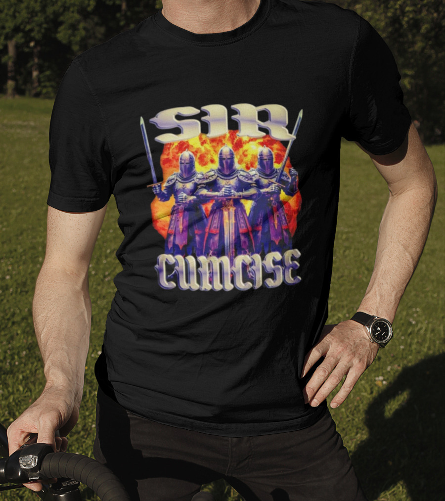 Sir Cumcise Knights Fire Background T-Shirt
