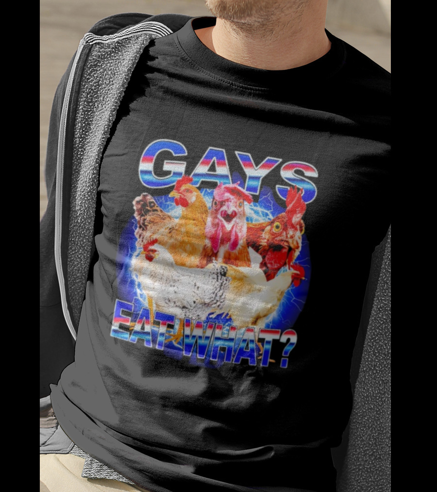 Gay Chicken Gays Eat What Vibrant Rooster Humor T-Shirt