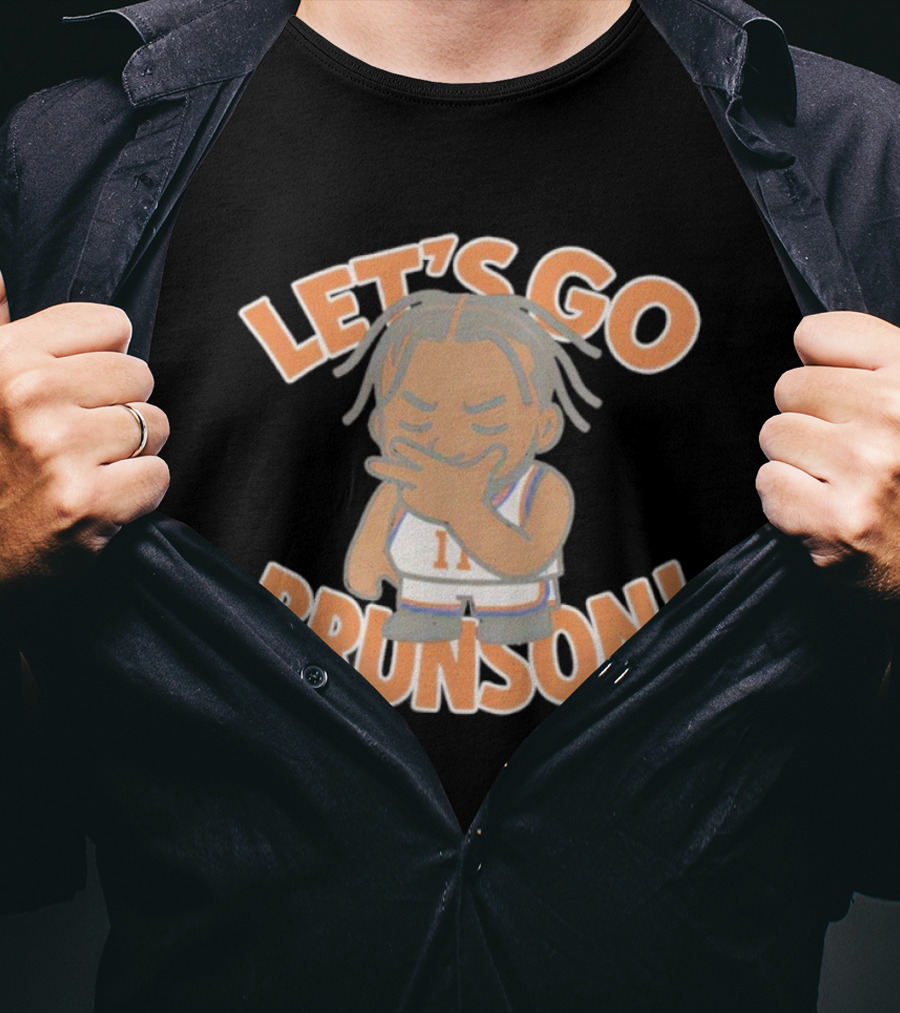 LET'S GO BRUNSON 1 LIL BRUNSON T-Shirt