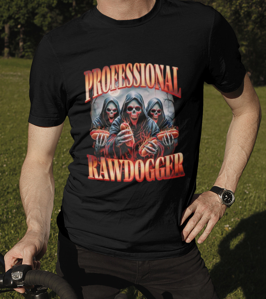 Professional Rawdogger Skeleton Trio With Hotdogs T-Shirt