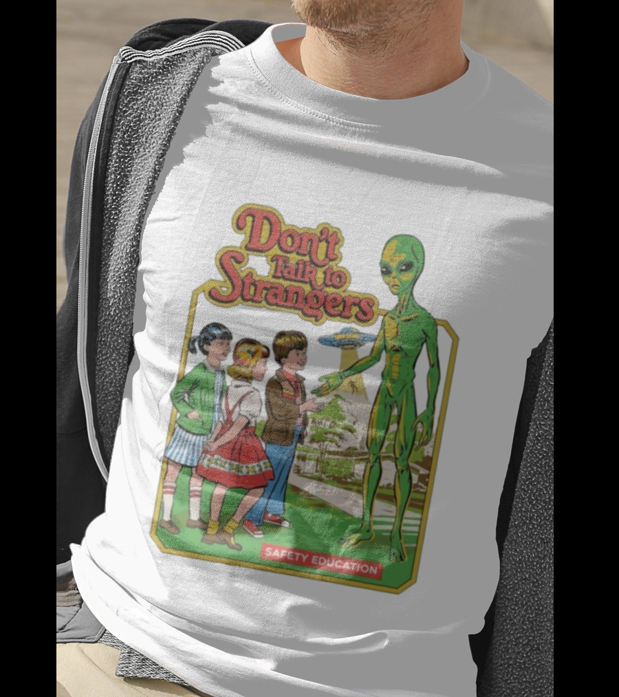 Don't Talk To Strangers Safety Education Alien Encounter Scene T-Shirt
