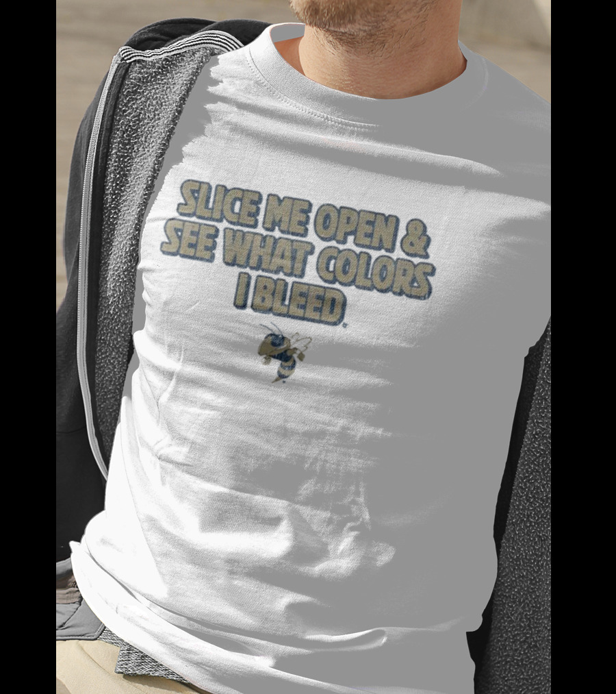 Georgia Tech Yellow Jackets Slice Me Open & See What Colors I Bleed T-Shirt