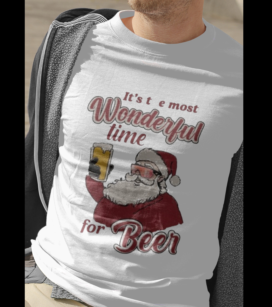 It's The Most Wonderful Time For Beer Christmas Santa T-Shirt