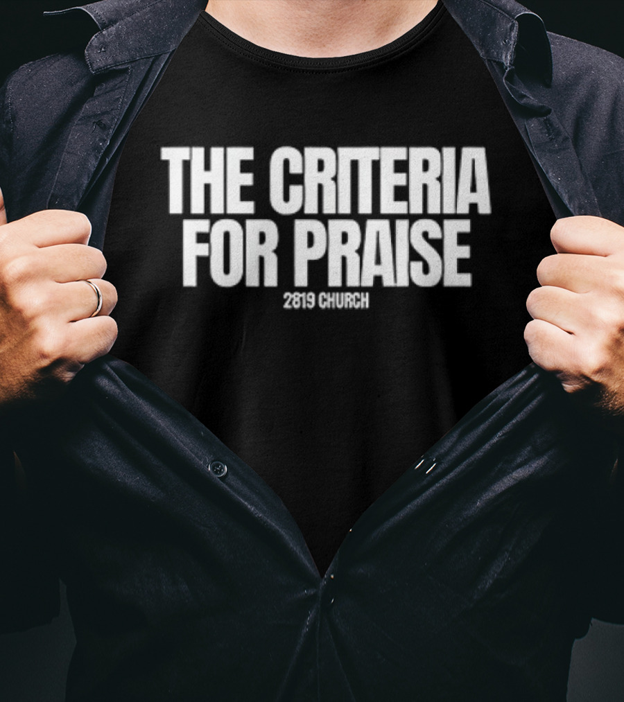 THE CRITERIA FOR PRAISE 2819 BREATH T-Shirt