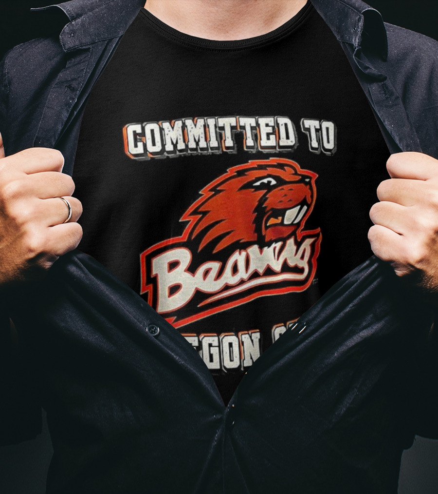 Committed To Oregon State Beavers T-Shirt